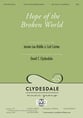 Hope of the Broken World SATB choral sheet music cover